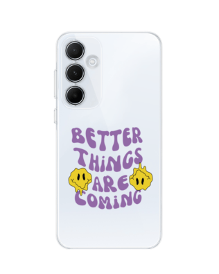 Etui do Samsung Galaxy A55 5G przeźroczyste, silikonowe Flexi, Better Things Are Coming