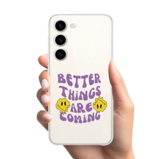 Etui do Samsung Galaxy S23 Plus przeźroczyste, silikonowe Flexi, Better Things Are Coming (1)
