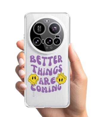 Etui do Xiaomi 15 Ultra przeźroczyste, silikonowe Flexi, Better Things Are Coming