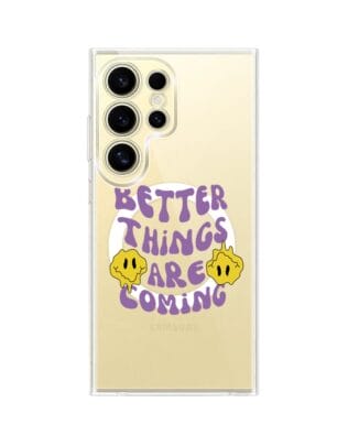 Etui do Samsung Galaxy S24 Ultra z MagSafe przeźroczyste, silikonowe Flexi, Better Things Are Coming