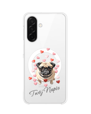 Etui do Samsung Galaxy A26 5G z MagSafe przeźroczyste, silikonowe Flexi, Puppy Love, pies rasy Mops